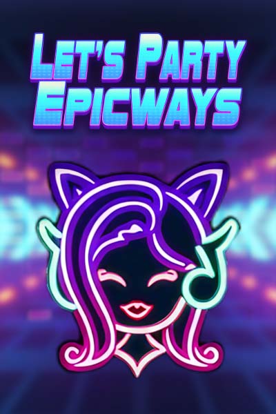 Let's Party EpicWays