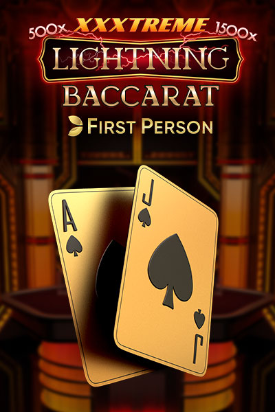 First Person XXXtreme Lightning Baccarat